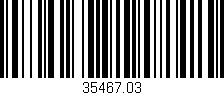 Código de barras (EAN, GTIN, SKU, ISBN): '35467.03'
