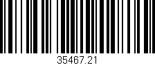 Código de barras (EAN, GTIN, SKU, ISBN): '35467.21'