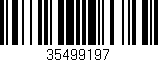 Código de barras (EAN, GTIN, SKU, ISBN): '35499197'