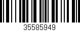 Código de barras (EAN, GTIN, SKU, ISBN): '35585949'