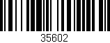 Código de barras (EAN, GTIN, SKU, ISBN): '35602'
