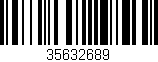 Código de barras (EAN, GTIN, SKU, ISBN): '35632689'