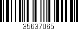Código de barras (EAN, GTIN, SKU, ISBN): '35637065'