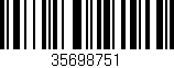 Código de barras (EAN, GTIN, SKU, ISBN): '35698751'