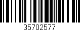 Código de barras (EAN, GTIN, SKU, ISBN): '35702577'