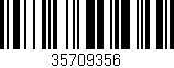 Código de barras (EAN, GTIN, SKU, ISBN): '35709356'
