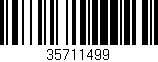 Código de barras (EAN, GTIN, SKU, ISBN): '35711499'