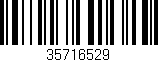 Código de barras (EAN, GTIN, SKU, ISBN): '35716529'