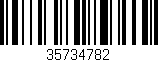 Código de barras (EAN, GTIN, SKU, ISBN): '35734782'