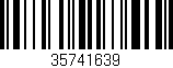 Código de barras (EAN, GTIN, SKU, ISBN): '35741639'