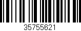 Código de barras (EAN, GTIN, SKU, ISBN): '35755621'