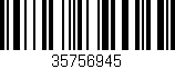 Código de barras (EAN, GTIN, SKU, ISBN): '35756945'