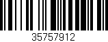 Código de barras (EAN, GTIN, SKU, ISBN): '35757912'