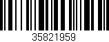 Código de barras (EAN, GTIN, SKU, ISBN): '35821959'
