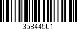Código de barras (EAN, GTIN, SKU, ISBN): '35844501'