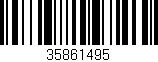 Código de barras (EAN, GTIN, SKU, ISBN): '35861495'