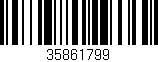 Código de barras (EAN, GTIN, SKU, ISBN): '35861799'
