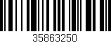Código de barras (EAN, GTIN, SKU, ISBN): '35863250'