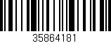 Código de barras (EAN, GTIN, SKU, ISBN): '35864181'