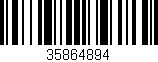 Código de barras (EAN, GTIN, SKU, ISBN): '35864894'