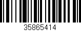 Código de barras (EAN, GTIN, SKU, ISBN): '35865414'