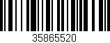 Código de barras (EAN, GTIN, SKU, ISBN): '35865520'
