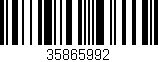 Código de barras (EAN, GTIN, SKU, ISBN): '35865992'