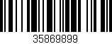 Código de barras (EAN, GTIN, SKU, ISBN): '35869899'