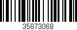 Código de barras (EAN, GTIN, SKU, ISBN): '35873068'