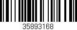 Código de barras (EAN, GTIN, SKU, ISBN): '35893168'