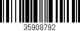 Código de barras (EAN, GTIN, SKU, ISBN): '35908792'