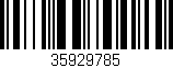 Código de barras (EAN, GTIN, SKU, ISBN): '35929785'