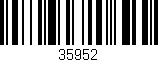 Código de barras (EAN, GTIN, SKU, ISBN): '35952'