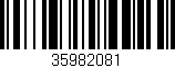 Código de barras (EAN, GTIN, SKU, ISBN): '35982081'