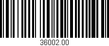 Código de barras (EAN, GTIN, SKU, ISBN): '36002.00'