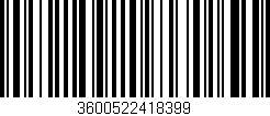 Código de barras (EAN, GTIN, SKU, ISBN): '3600522418399'