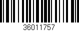 Código de barras (EAN, GTIN, SKU, ISBN): '36011757'