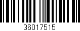 Código de barras (EAN, GTIN, SKU, ISBN): '36017515'