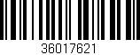 Código de barras (EAN, GTIN, SKU, ISBN): '36017621'