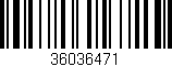 Código de barras (EAN, GTIN, SKU, ISBN): '36036471'