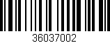 Código de barras (EAN, GTIN, SKU, ISBN): '36037002'