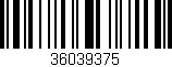 Código de barras (EAN, GTIN, SKU, ISBN): '36039375'