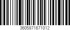 Código de barras (EAN, GTIN, SKU, ISBN): '3605971671012'