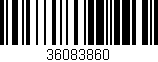 Código de barras (EAN, GTIN, SKU, ISBN): '36083860'