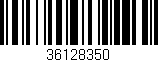 Código de barras (EAN, GTIN, SKU, ISBN): '36128350'