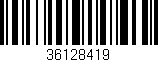 Código de barras (EAN, GTIN, SKU, ISBN): '36128419'