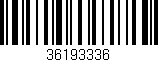 Código de barras (EAN, GTIN, SKU, ISBN): '36193336'
