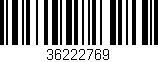 Código de barras (EAN, GTIN, SKU, ISBN): '36222769'