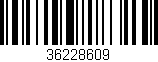 Código de barras (EAN, GTIN, SKU, ISBN): '36228609'