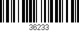 Código de barras (EAN, GTIN, SKU, ISBN): '36233'